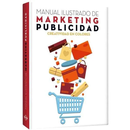 Manual Ilustrado Marketing Y Publicidad
