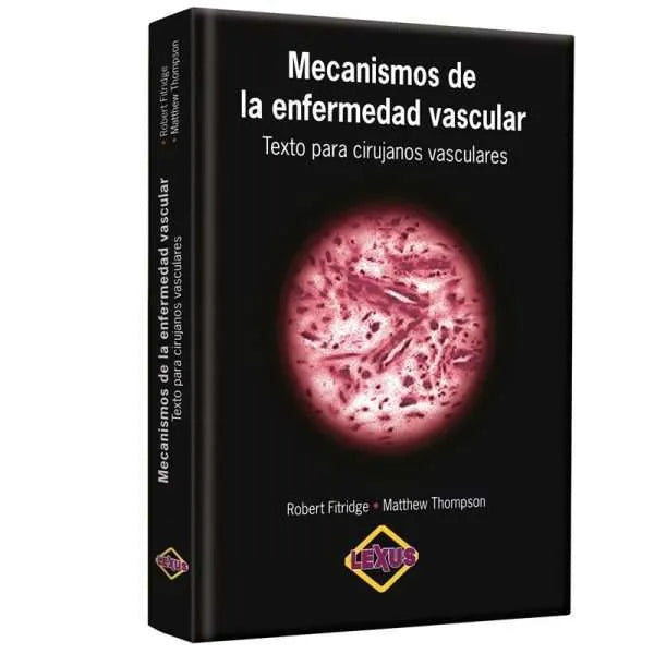 Mecanismo De La Enfermedad Vascular 1 Tomo
