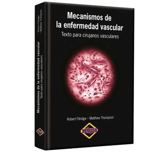 Mecanismo De La Enfermedad Vascular 1 Tomo